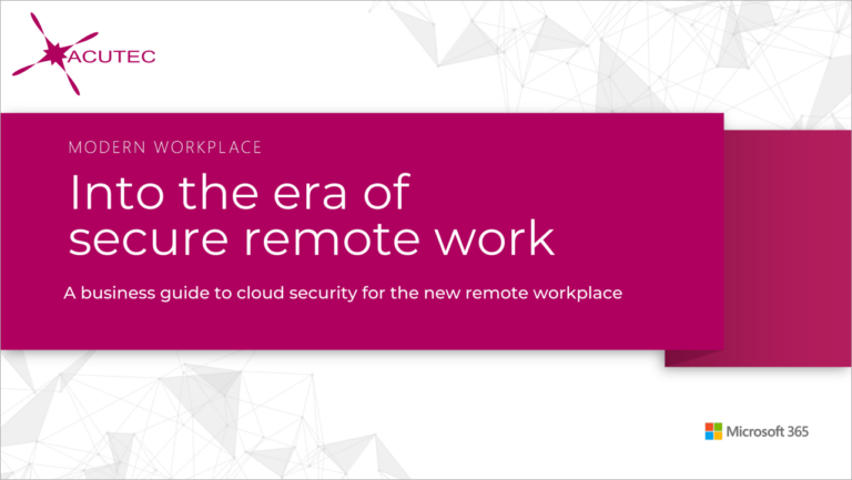 Guide To Secure Remote Working | ACUTEC